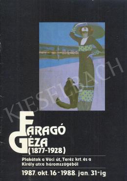 Faragó Géza - Faragó Géza kiállításának plakátja a Kecskeméti Galériában 1987-88-ban